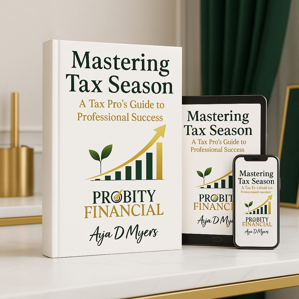 “ MASTERING TAX SEASON “ by Aija D Myers